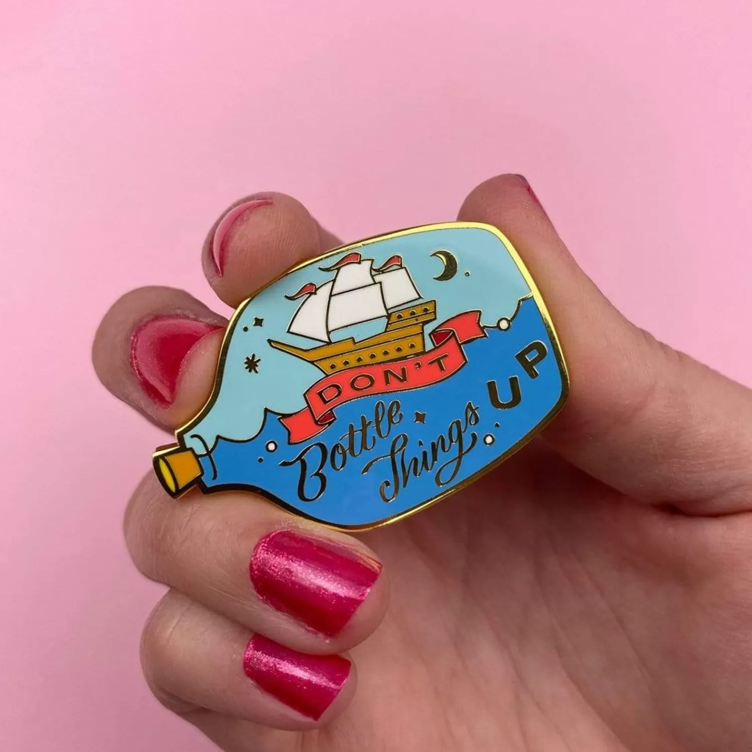 Don'T Bottle Things Up Enamel Pin*Erstwilder Shop