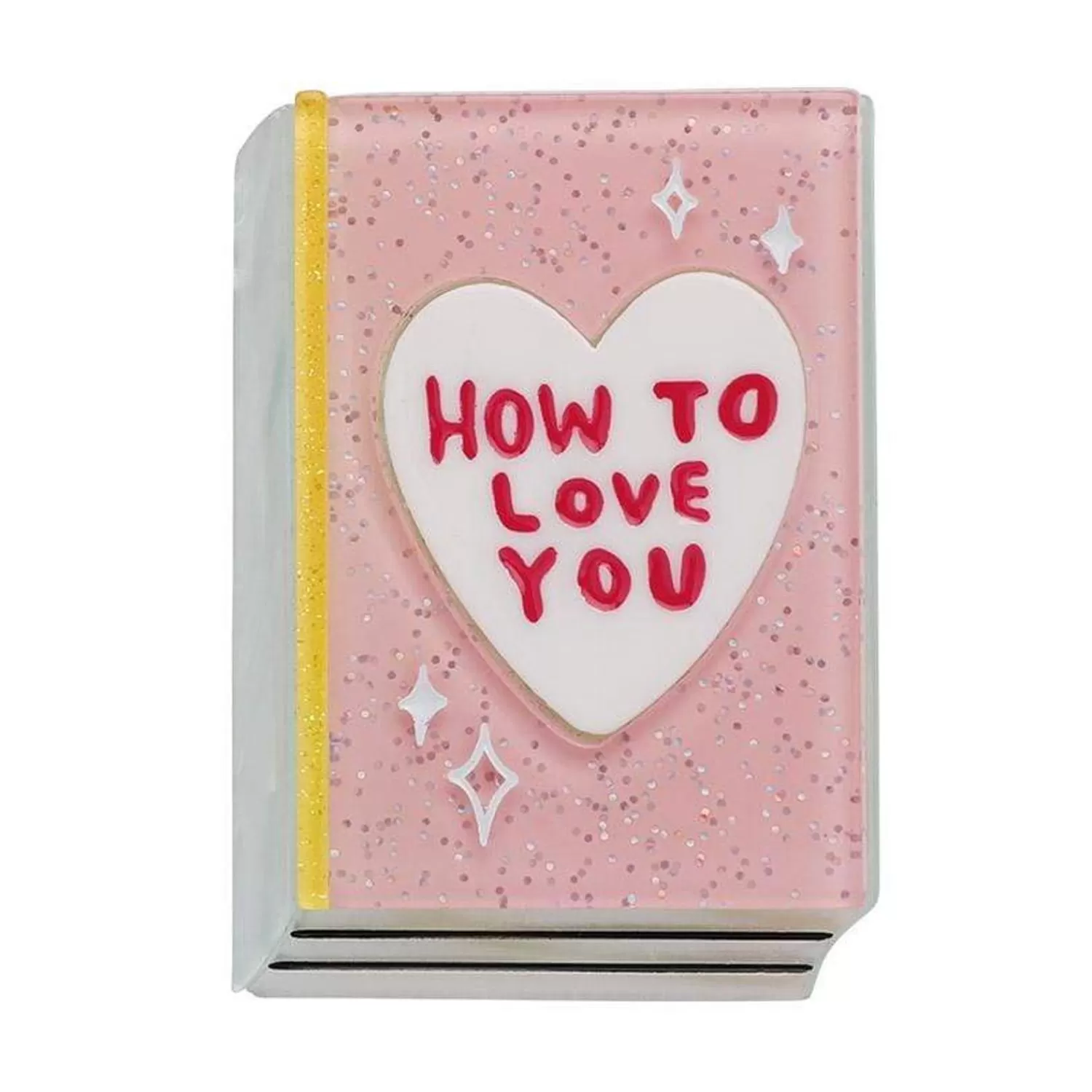 How To Love You Brooch*Erstwilder New