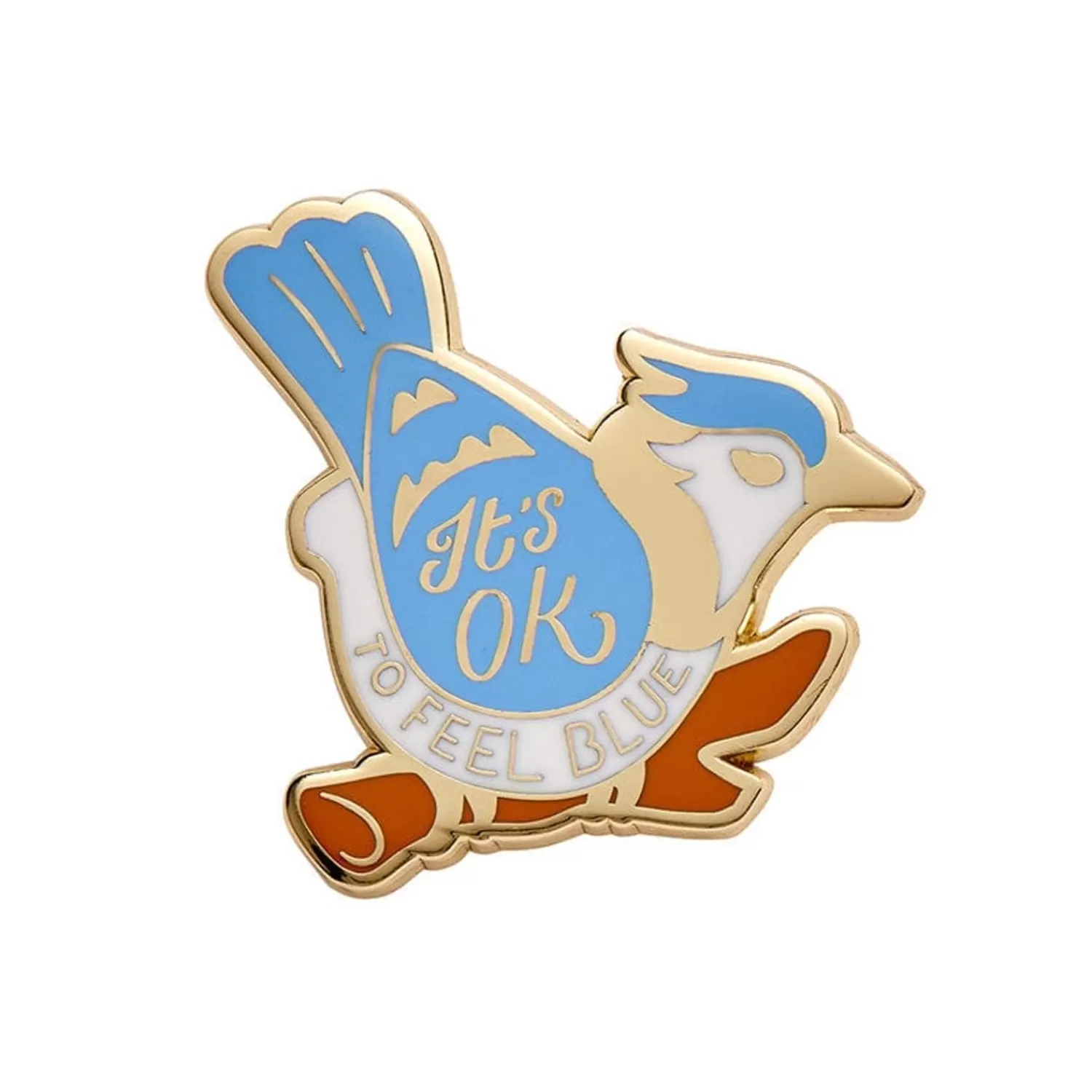 It'S Ok To Feel Blue Enamel Pin*Erstwilder Best Sale