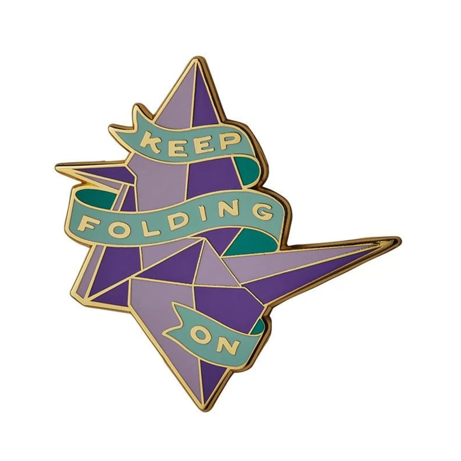 Keep Folding On Enamel Pin*Erstwilder Hot