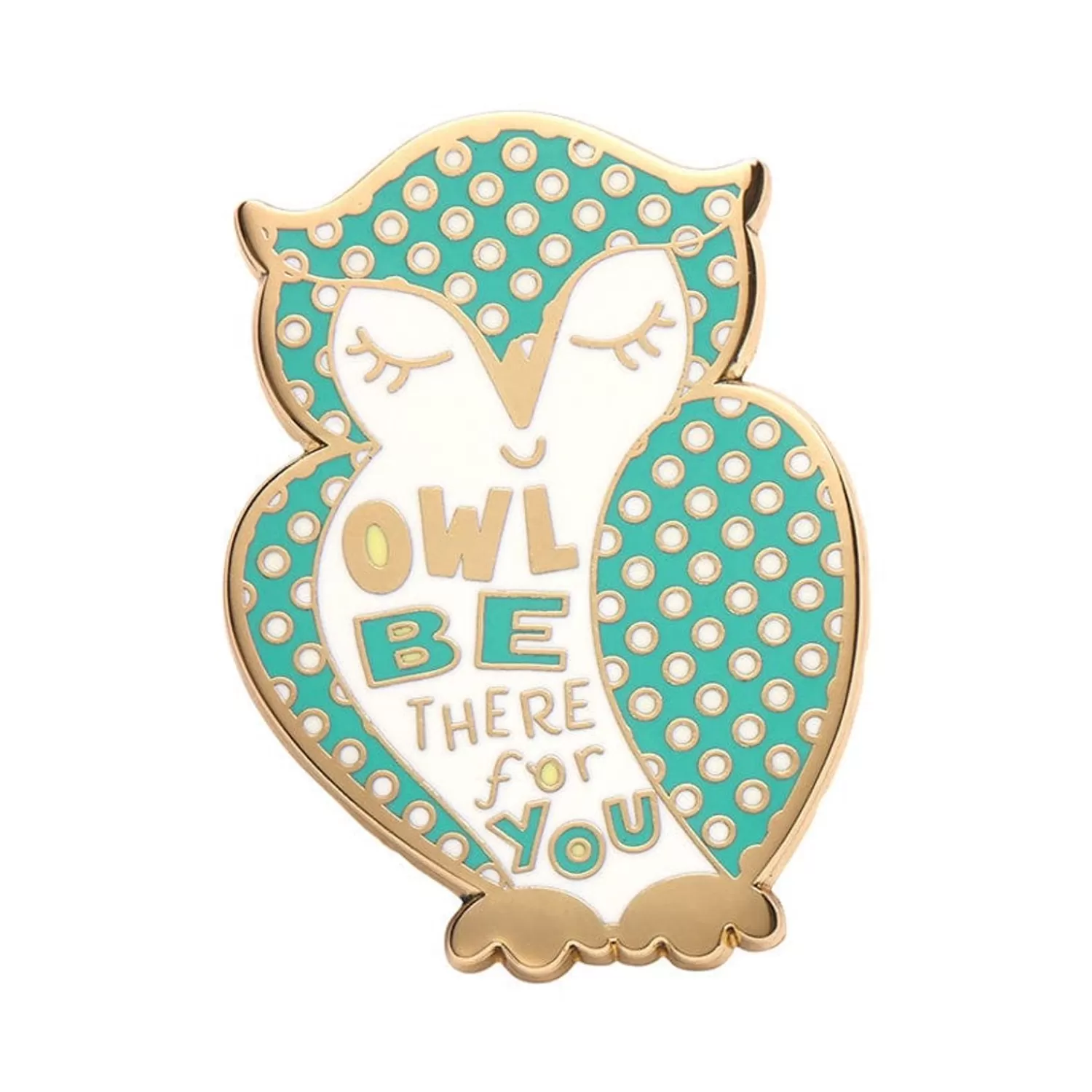 Owl Be There For You Enamel Pin*Erstwilder Sale