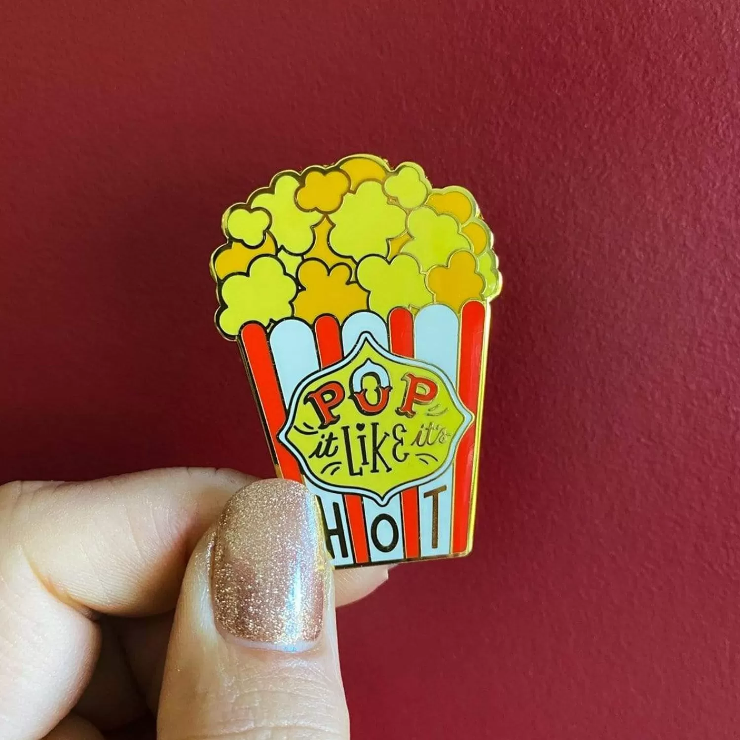 Pop It Like It'S Hot Enamel Pin*Erstwilder Fashion